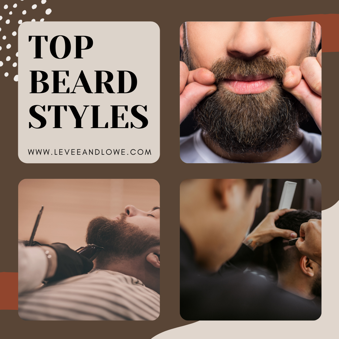 OUR TOP BEARD STYLES PICKS YOU NEED TO TRY!